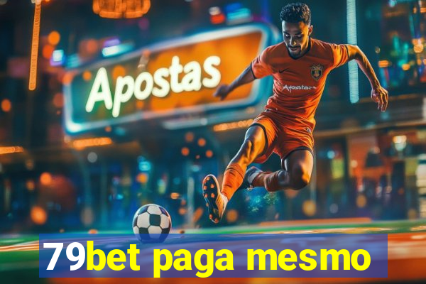 79bet paga mesmo